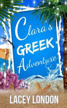 Clara's Greek Adventure