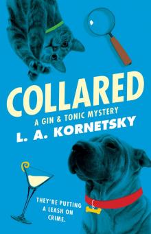 Collared: A Gin & Tonic Mystery