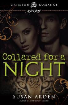 Collared for a Night (Crimson Romance)