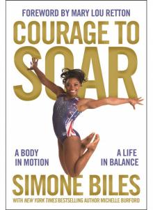 Courage to Soar (with Bonus Content)