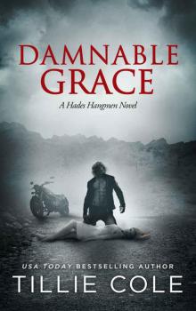 Damnable Grace (Hades Hangmen Book 5)