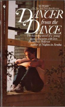 Dancer From the Dance: A Novel