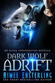 Dark Wolf Adrift