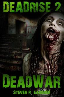 Deadrise 2: Deadwar