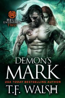 Demon's Mark (Hell Unleashed Book 2)