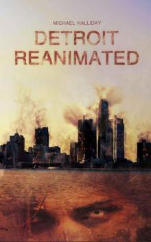 Detroit Reanimated