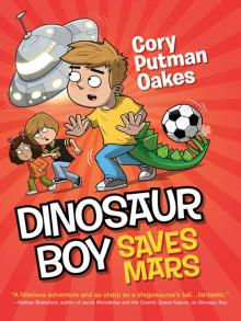 Dinosaur Boy Saves Mars