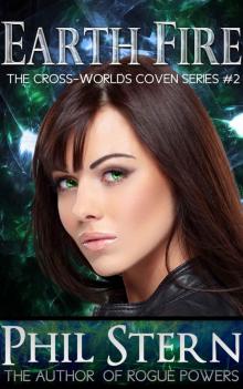 Earth Fire (The Cross-Worlds Coven Series Book 2)