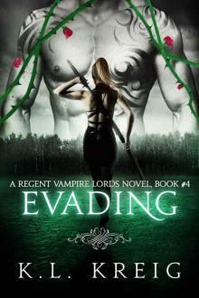 Evading (Regent Vampire Lords Book 4)