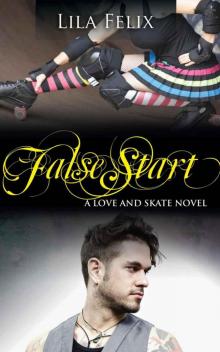 False Start (Love and Skate)