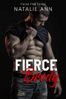 Fierce - Brody