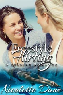 Freestyle Flirting: A Sweet Lesbian Romance