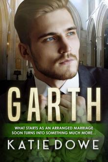 Garth: BWWM Arranged Marriage Romance (Members From Money Book 15)