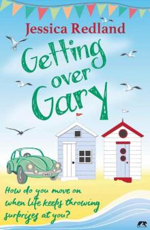 Getting over Gary (Whitsborough Bay Trilogy Book 2)