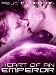 Heart of an Emperor [Daughters of Lyra Series]