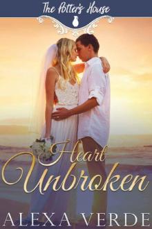 Heart Unbroken (The Potter's House Books Book 3)