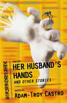 Her Husband's Hands and Other Stories