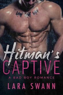 Hitman's Captive: A Bad Boy Romance