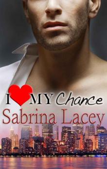 I Love My Chance (Nicole's Erotic Romance 3)