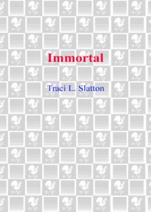 Immortal