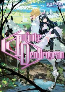 Infinite Dendrogram_Volume 2