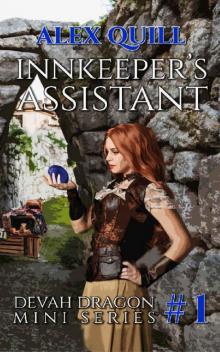 Innkeeper's Assistant: Devah Dragon Mini Series Book 1