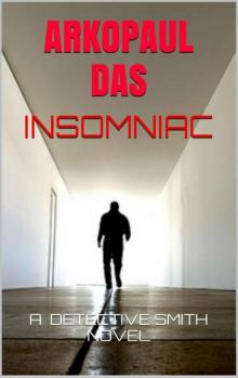 INSOMNIAC: ALAN SMITH #2 (Alan Smith series)