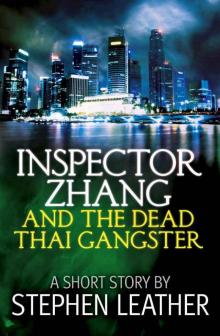 Inspector Zhang and the dead Thai gangster