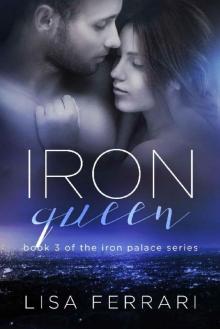 Iron Queen (Iron Palace Book 3)