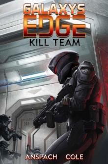 Kill Team (Galaxy's Edge Book 3)