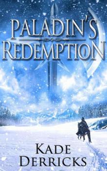 Kingdom's Forge: Book 01 - Paladin's Redemption