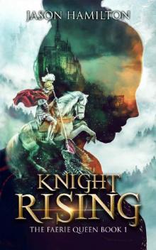 Knight Rising