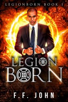 LegionBorn_An Urban Fantasy Tale