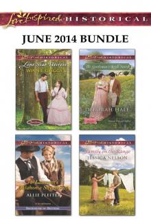 Love Inspired Historical June 2014 Bundle: Lone Star HeiressThe Lawman's Oklahoma SweetheartThe Gentleman's Bride SearchFamily on the Range