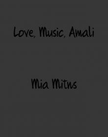 Love, Music, Amali