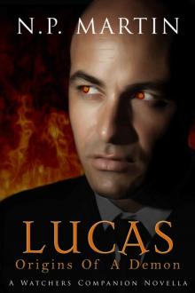 Lucas: Origins Of A Demon