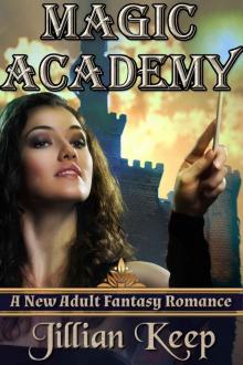 Magic Academy (A Fantasy New Adult Romance)