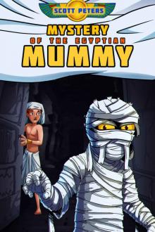 Mystery of the Egyptian Mummy