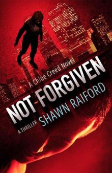 Not Forgiven: A Thriller and Suspense Novel: Ungoverned Series