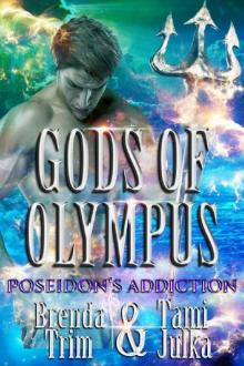 Poseidon's Addiction: (Gods of Olympus, Book Five)