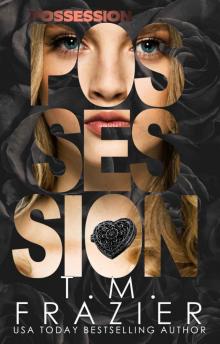 Possession: The Perversion Trilogy, Book Two