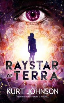 Raystar of Terra: Book 1