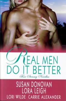 Real Men Do It Better: For Maggie's Sake