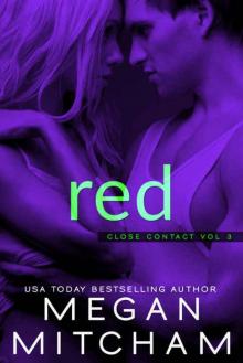 Red (Close Contact Book 3)