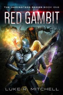 Red Gambit: Book One of the Harvesters Series