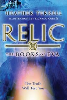 Relic (The, Books of Eva I)