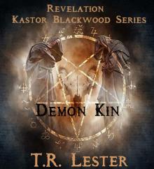 Revelation: Kastor Blackwood Series: Demon Kin