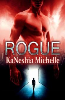 Rogue (In the life of the Rogue Book 1)