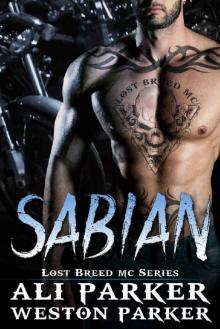 Sabian_A Gritty Bad Boy MC Romance