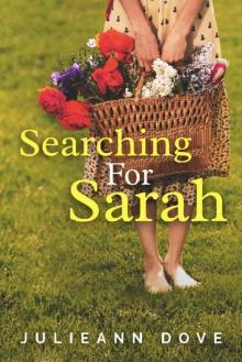 Searching For Sarah (The Sarah Series Book 1)